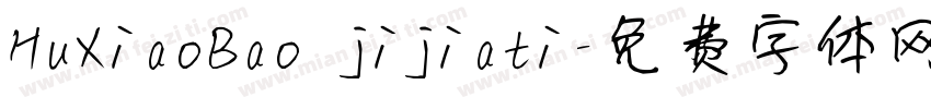 HuXiaoBao jijiati字体转换